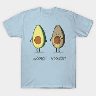 Eat your avocado right! T-Shirt